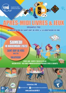 Lire la suite à propos de l’article Après-midi livres et jeux : samedi 18 novembre 2023 – organisée par la bibliothèque de St-Igny-de-Vers et la ludothèque de VHB